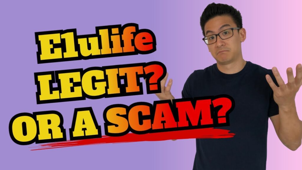 E1Ulife LEGIT OR A SCAM